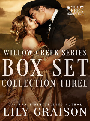cover image of The Willow Creek Series Boxset, Collection Three